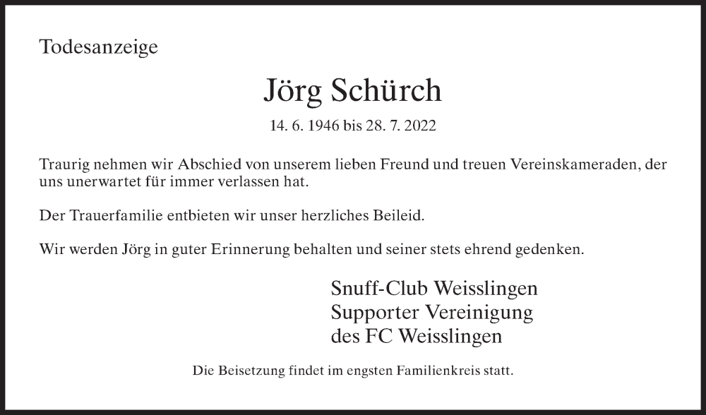  Traueranzeige für Jörg Schürch vom 10.08.2022 aus AvU